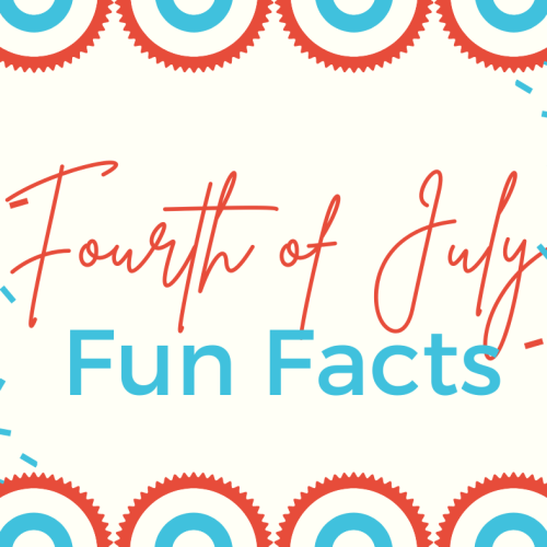 Fun Fourth of July Facts